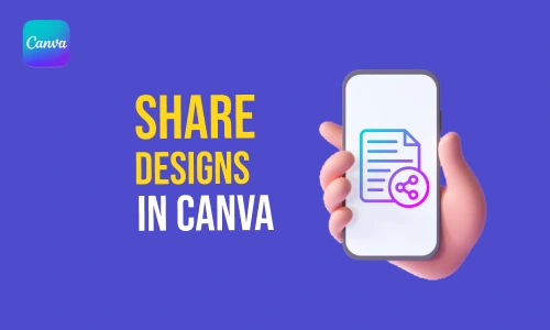 How to Share Designs in Canva